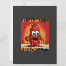 Ik zet ketchup op mijn ketchup, grappig, cartoon