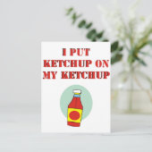 Ik zet Ketchup op m'n ketchup. Briefkaart (Staand voorkant)