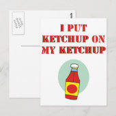 Ik zet Ketchup op m'n ketchup. Briefkaart (Voorkant / Achterkant)