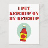 Ik zet Ketchup op m'n ketchup. Briefkaart (Voorkant)