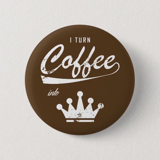 Ik zet koffie in KOM's Ronde Button 5,7 Cm (Voorkant)