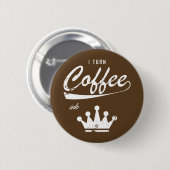 Ik zet koffie in KOM's Ronde Button 5,7 Cm (Voorkant /achterkant)