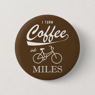 Ik zet koffie in Miles Ronde Button 5,7 Cm