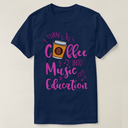 Ik zet koffie om in muziekopleiding docent G T-shirt (Design voorkant)