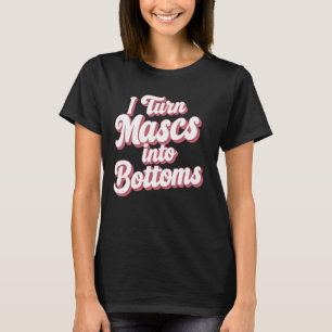 Ik zet Mascs in Bottomie T-shirt