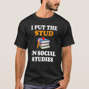 Ik zet studie in sociale studies Geschiedenis lera T-shirt