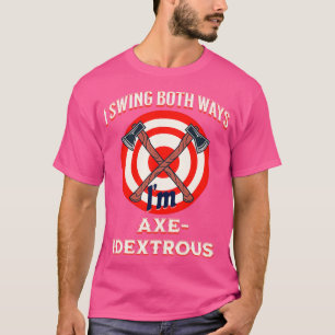 Ik zie beide manieren grappig Ambidextereus Ax Thr T-shirt