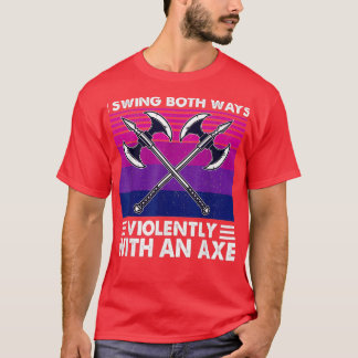 Ik zie beide manieren heftig met een Ax Bisexual F T-shirt