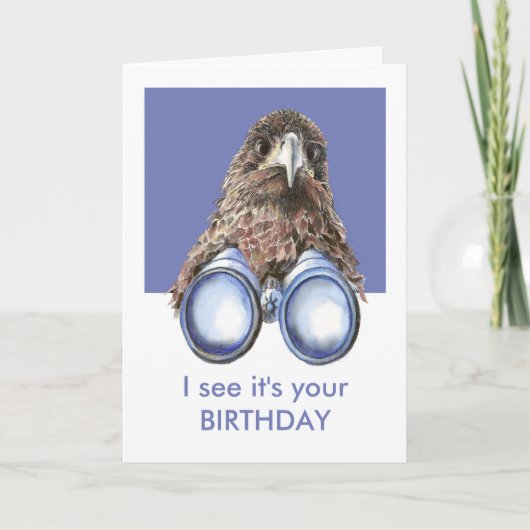 Ik zie dat het je Birthday Fun Birdwatcher is die  Kaart (Voorkant)