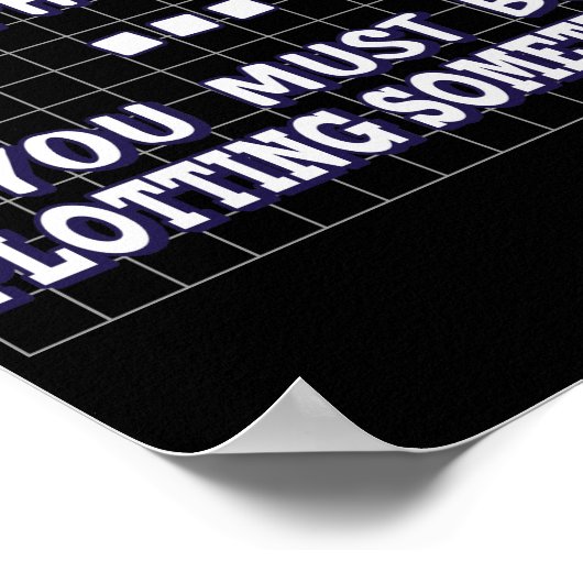 Ik zie dat je een grafiek hebt die je moet uitdele poster (Hoek)