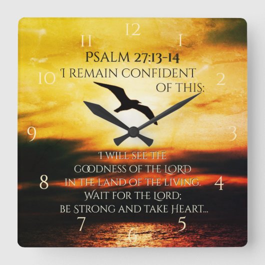 Ik zie de goedheid van de Lord Psalm 27:13-14 Vierkante Klok (Voorkant)