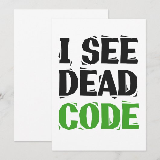 Ik zie dode code Grappig programmeur Coderingscade Kaart (Voorkant / Achterkant)