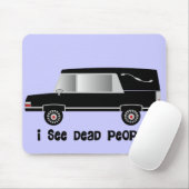 "Ik zie dode mensen" Funeral Director Gifts Muismat (Met muis)