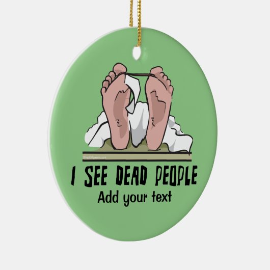 Ik zie dode mensen gepersonaliseerd keramisch ornament (Rechts)