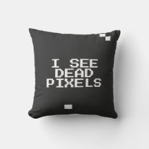 "Ik zie dode pixels" Grappige nerd - Geek cadeau