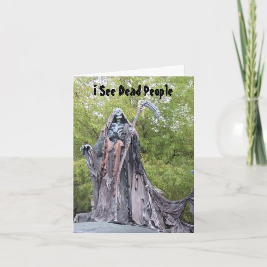 Ik zie Dood Mensen - Humoureuze Halloween Kaart (Voorkant)