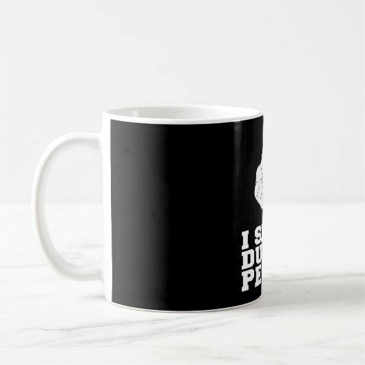 IK ZIE DUMB MENOPLE KOFFIEMOK (Links)