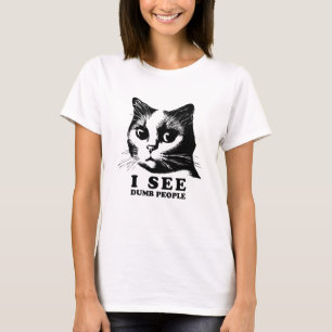 Ik zie Dumb People   Funny Cat T-shirt