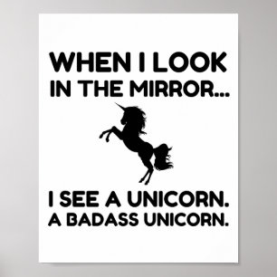 IK ZIE EEN BADASS UNICORN POSTER