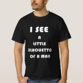 Ik zie een klein silhouet van een man t-shirt (Voorkant)