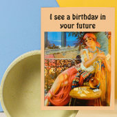 "Ik zie een verjaardag in je toekomst" Kaart
