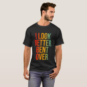 Ik zie er beter uit. t-shirt (Voorkant volledig)