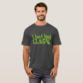 IK ZIE ER GEWOON ILLEGAAL UIT T-SHIRT (Voorkant volledig)