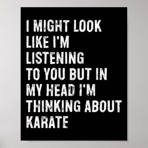 Ik zie er misschien uit alsof ik grappig karate lu poster