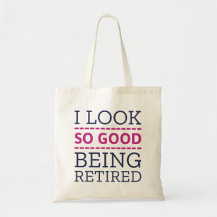 Ik zie er zo goed uit dat ik in ruste ben tote bag