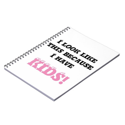 Ik zie er zo uit omdat ik Kind tekst heb Notitieboek (Linkerzijde)