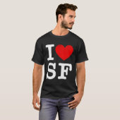 Ik zie Frisco ik hou van San Francisco T-shirt (Voorkant volledig)