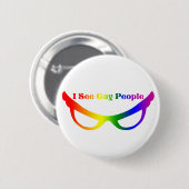 Ik zie Gay People Ronde Button 5,7 Cm (Voorkant /achterkant)