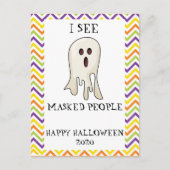 Ik zie Gemaskerde Mensen 2020 Halloween Ghost Funn Briefkaart (Voorkant)