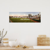"Ik zie geweldige dingen in het Poster van honkbal (Keuken)