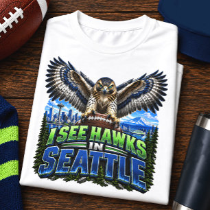 Ik Zie Haviken in Seattle Football Fan T-shirt