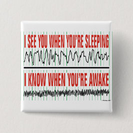 Ik zie je als je slaapt... Button