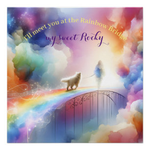 Ik zie je bij de Regenboogbrug Perfect Poster