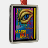 Ik zie je bij Mardi Gras Eye Metalen Ornament (Rechts)