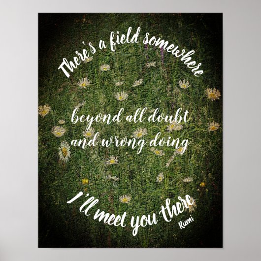 Ik zie je daar Rumi Inspirerend Quote Poster (Voorkant)