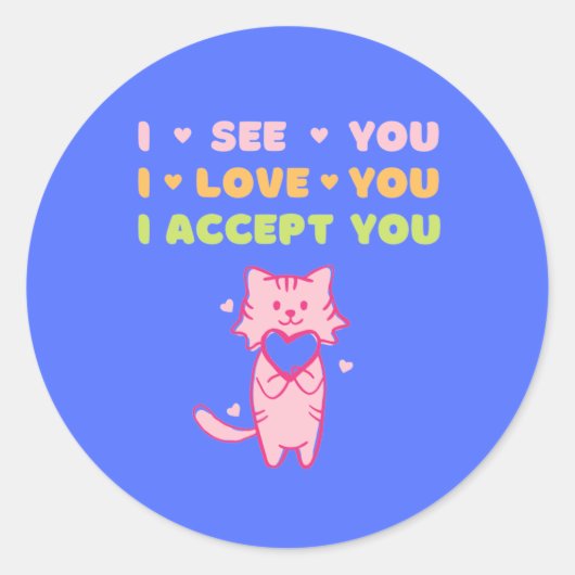 Ik zie je dat ik van je hou. ronde sticker (Voorkant)