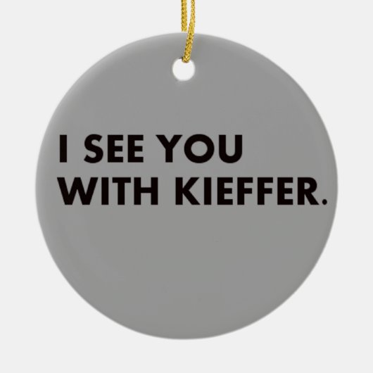 Ik zie je met Kieffer Ornament (Voorkant)