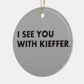 Ik zie je met Kieffer Ornament (Links)