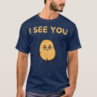 Ik zie je t-shirt