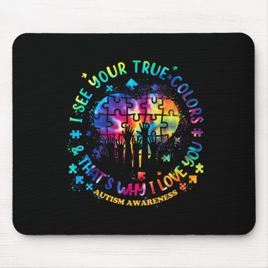 Ik zie je ware kleuren Puzzle World Autisme Awaren Muismat (Voorkant)