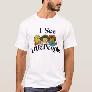 Ik zie kleine mensen t-shirt