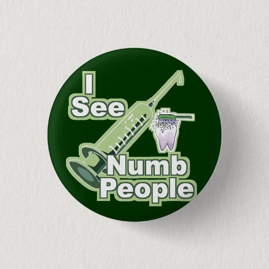 Ik zie Numb Mensen Ronde Button 3,2 Cm (Voorkant)