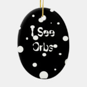 Ik zie Orbs-ovaal versiering Keramisch Ornament (Achterkant)