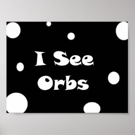 Ik zie Orbs-poster Poster