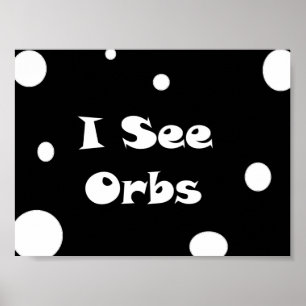 Ik zie Orbs-poster Poster
