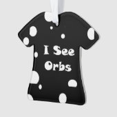 Ik zie Orbs-t-shirt Ornament (voorkant)